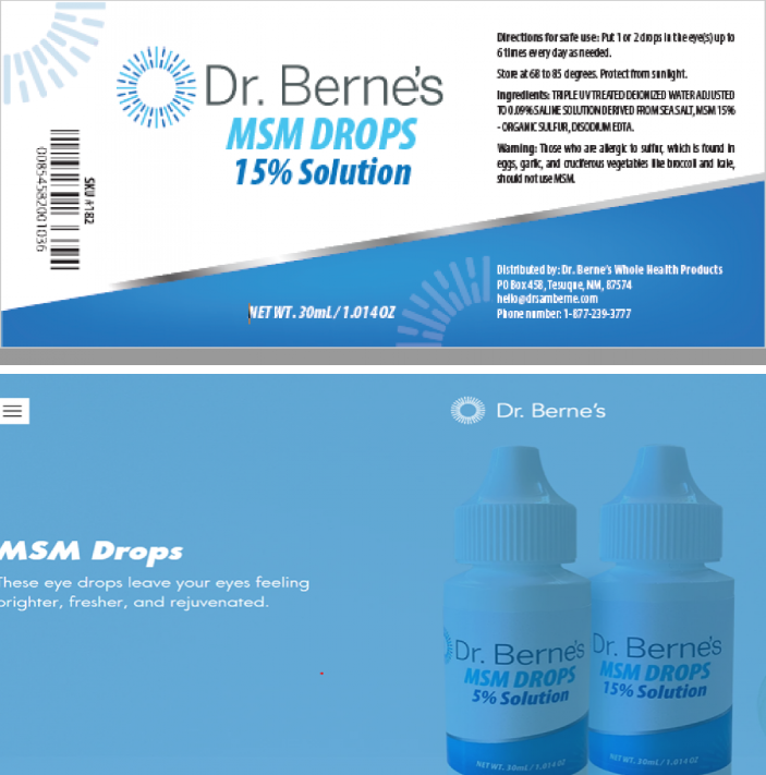 Dr. Berne’s Whole Health products issued a nationwide recall of Dr. Berne’s MSM Drops 5% and 15% solution Eye Drops due to bacterial and fungal contamination