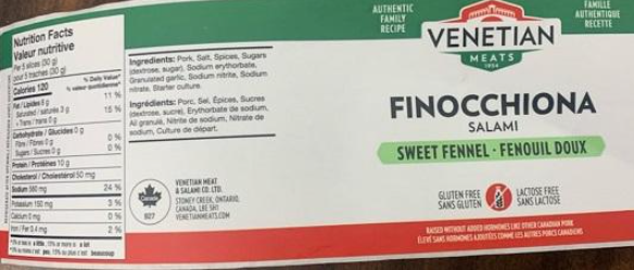 In Canada Venetian Meats Finocchiona Salami Sweet Fennel recalled due to Salmonella